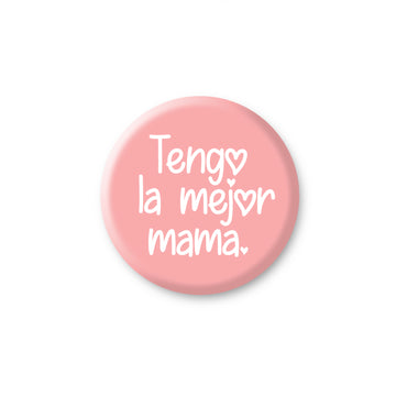 Botón 3.2cm La mejor mamá
